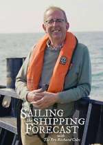Watch Sailing the Shipping Forecast 123MovieFree
