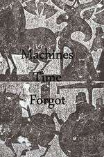 Watch Machines Time Forgot 123MovieFree