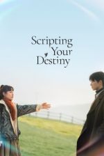 Watch Scripting Your Destiny 123MovieFree