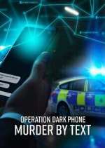 Watch Operation Dark Phone: Murder by Text 123MovieFree