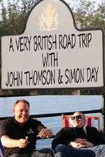 Watch A Very British Road Trip with John Thompson and Simon Day 123MovieFree