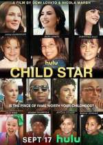 Watch Child Star 123MovieFree