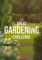 Watch The Great Gardening Challenge 123MovieFree