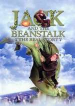 Watch Jack and the Beanstalk: The Real Story 123MovieFree
