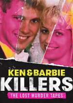 Watch Ken and Barbie Killers: The Lost Murder Tapes 123MovieFree