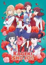Watch Kageki Shoujo!! 123MovieFree