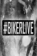 Watch BikerLive 123MovieFree
