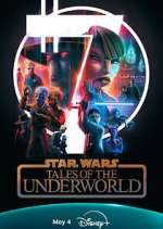 Watch Star Wars: Tales of the Underworld 123MovieFree