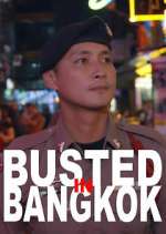 Watch Busted in Bangkok 123MovieFree