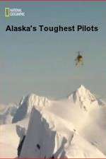 Watch Alaska's Toughest Pilots 123MovieFree