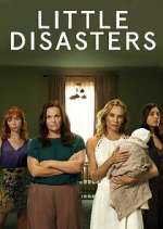 Watch Little Disasters 123MovieFree