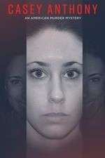 Watch Casey Anthony: An American Murder Mystery 123MovieFree