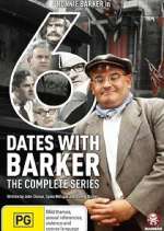 Watch Six Dates with Barker 123MovieFree