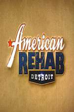 Watch American Rehab: Detroit 123MovieFree