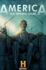 Watch America: Our Defining Hours 123MovieFree