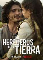 Watch Los herederos de la tierra 123MovieFree