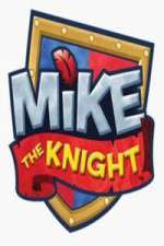 Watch Mike the Knight 123MovieFree