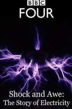 Watch Shock and Awe The Story of Electricity 123MovieFree
