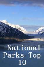 Watch National Parks Top 10 123MovieFree
