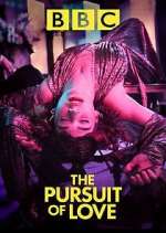 Watch The Pursuit of Love 123MovieFree