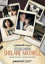 Watch Epstein's Shadow: Ghislaine Maxwell 123MovieFree