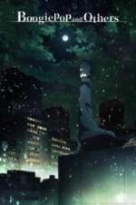 Watch Boogiepop and Others 123MovieFree