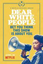 Watch Dear White People 123MovieFree