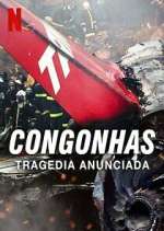 Watch Congonhas: Tragédia Anunciada 123MovieFree