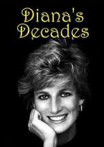Watch Diana's Decades 123MovieFree