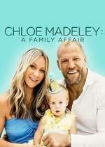 Watch Chloe Madeley: A Family Affair 123MovieFree