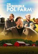Watch The Incredible Pol Farm 123MovieFree