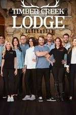 Watch Timber Creek Lodge 123MovieFree