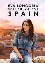 Watch Eva Longoria: Searching for Spain 123MovieFree