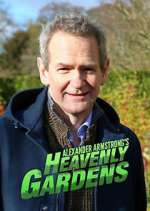 Watch Heavenly Gardens with Alexander Armstrong 123MovieFree
