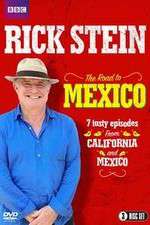 Watch Rick Stein's Road To Mexico 123MovieFree
