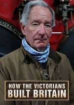 Watch How the Victorians Built Britain 123MovieFree