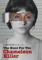 Watch The Hunt for the Chameleon Killer 123MovieFree