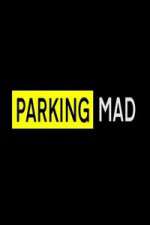 Watch Parking Mad 123MovieFree