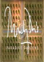 Watch Monty Don's Paradise Gardens 123MovieFree