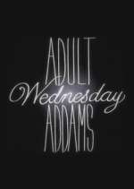 Watch Adult Wednesday Addams 123MovieFree