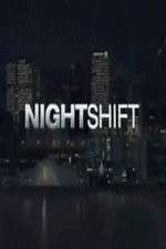 Watch The Night Shift (US) 123MovieFree
