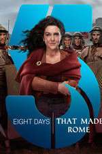 Watch Eight Days That Made Rome 123MovieFree