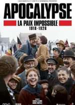Watch Apocalypse: La paix impossible (1918-1926) 123MovieFree