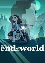 Watch Carol & The End of the World 123MovieFree