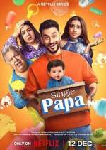 Watch Single Papa 123MovieFree