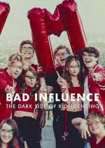 Watch Bad Influence: The Dark Side of Kidfluencing 123MovieFree