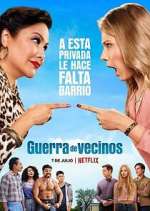 Watch Guerra de vecinos 123MovieFree