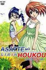 Watch Asatte no Houkou 123MovieFree
