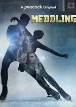 Watch Meddling 123MovieFree
