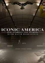 Watch Iconic America: Our Symbols and Stories with David Rubenstein 123MovieFree